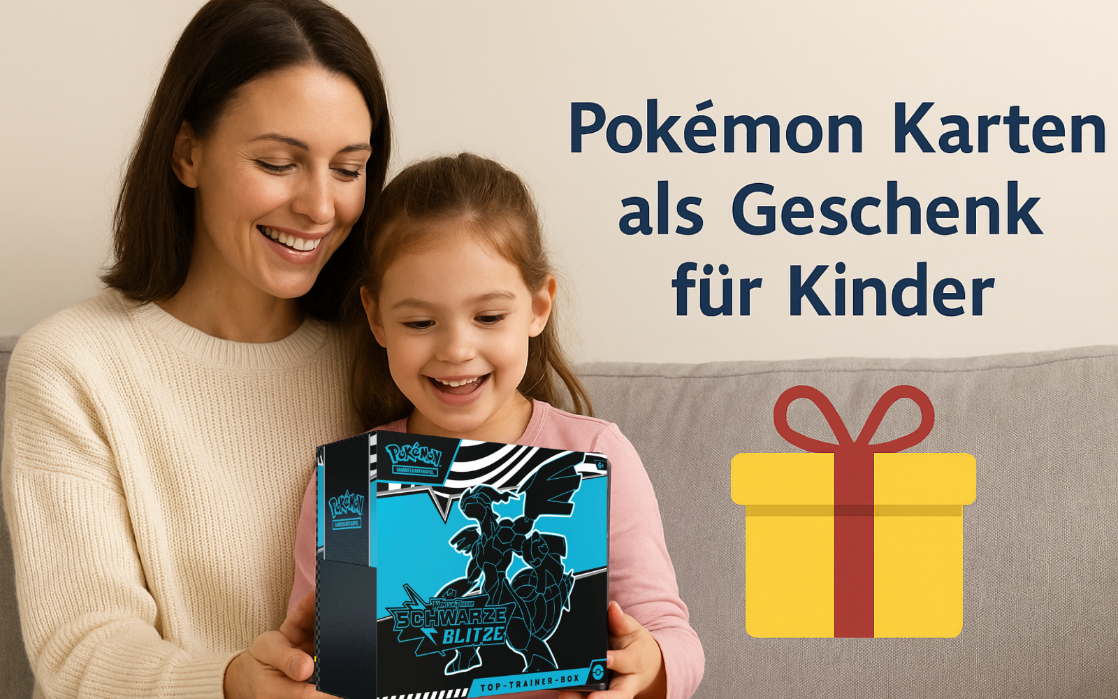 Pokémon Karten als Geschenk für Kinder